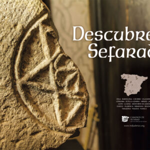 Cartel Exposicion Descubre Sefarad Instituto Cervantes | Red de Juderías de España Caminos de Sefarad