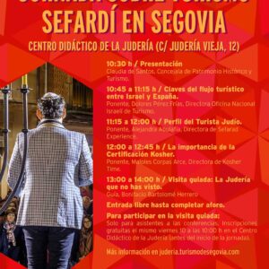 Segovia acoge el próximo 10 de mayo la I Jornada de Turismo Sefardí, dirigida a profesionales del sector turístico y a todos los interesados en el legado judío de la ciudad.
