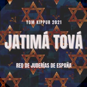 Jatimá Tová Fiestas Judías Red de Juderías de España Caminos de Sefarad